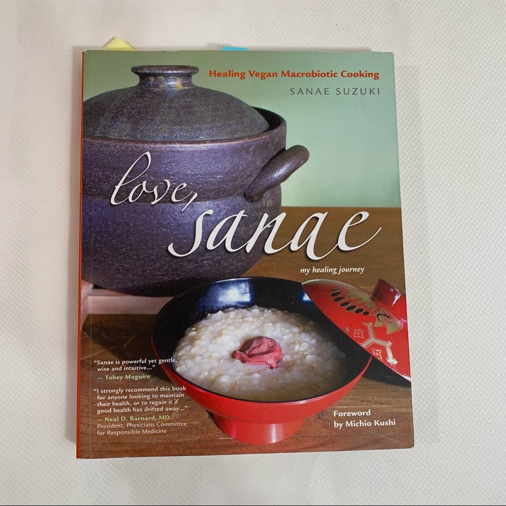 Love, Sanae: Healing Vegan Macrobiotic Cooking - sanae suzuki